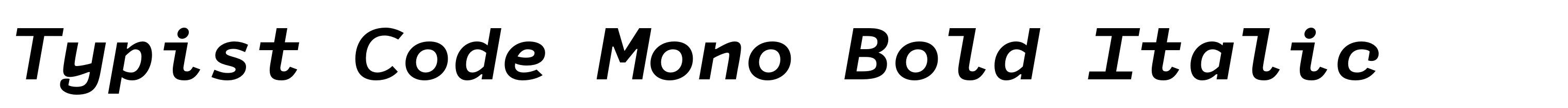 Typist Code Mono Bold Italic